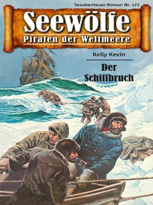 cover image of Seewölfe--Piraten der Weltmeere 177